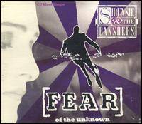 Siouxsie And The Banshees : [Fear] of the Unknow (US Promo)